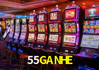 55GANHE login