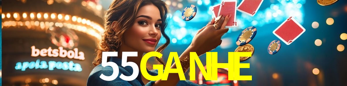 55GANHE Sistema Rápido