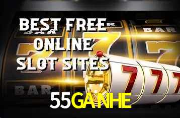 55GANHE